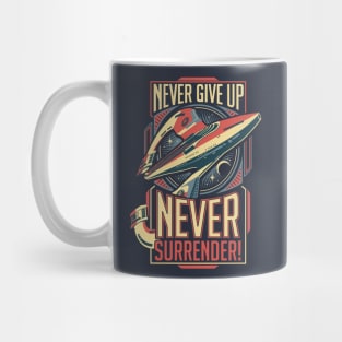 Never Surrender! Mug